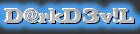 D@rkD3v!L